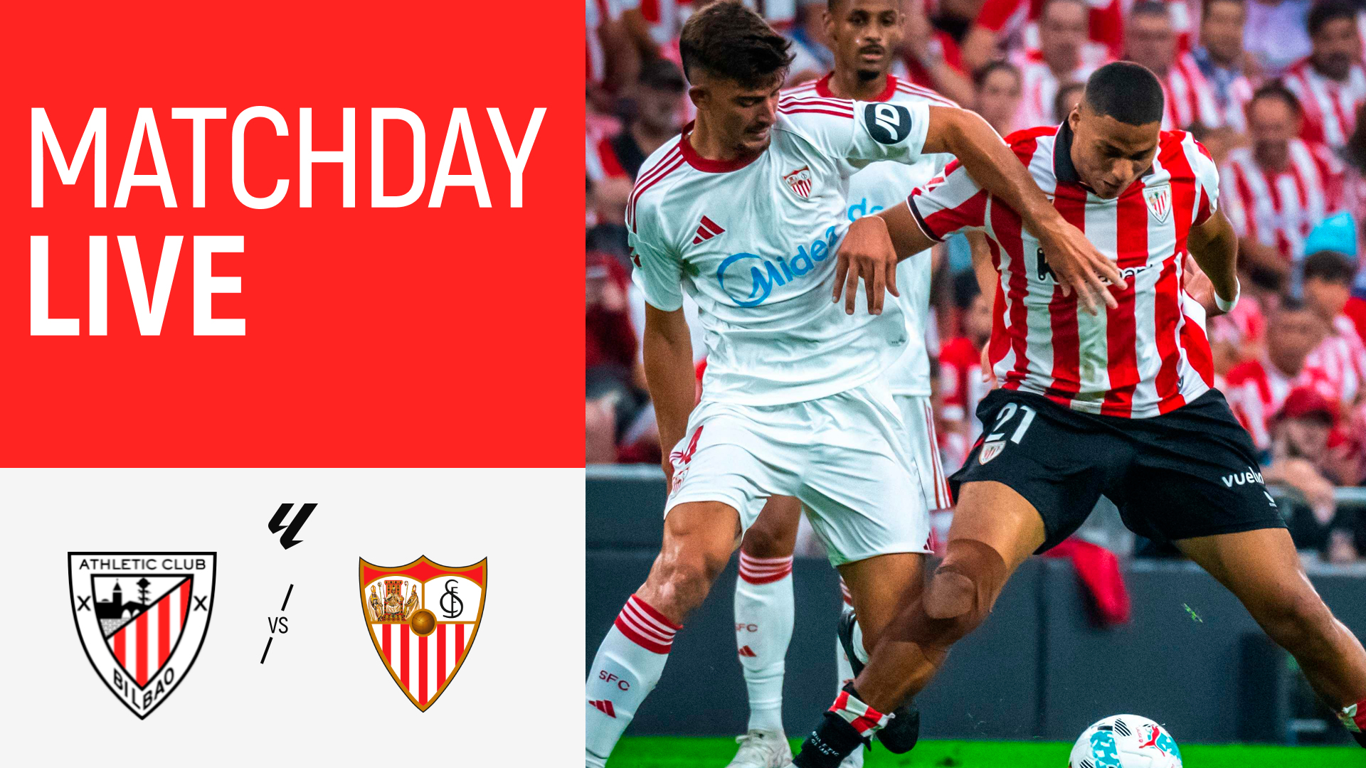 Matchday Live. Athletic Club - Sevilla FC I J2 LaLiga 2026/27