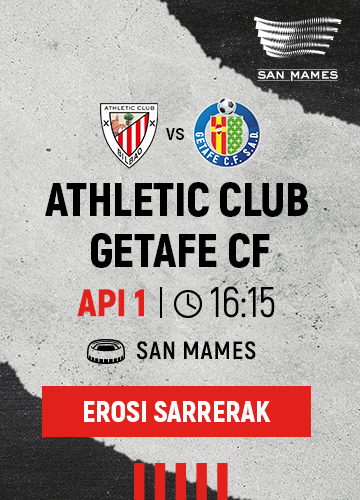 Athletic Club-Getafe CF sarrerak