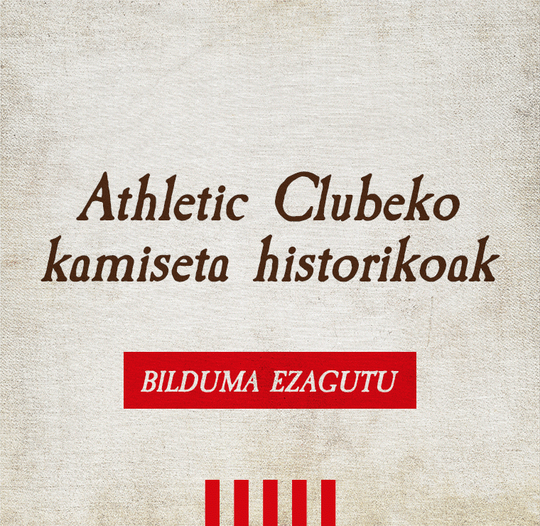 Athletic Clubeko kamiseta historikoak